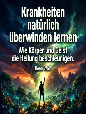 cover image of Krankheiten natürlich überwinden lernen